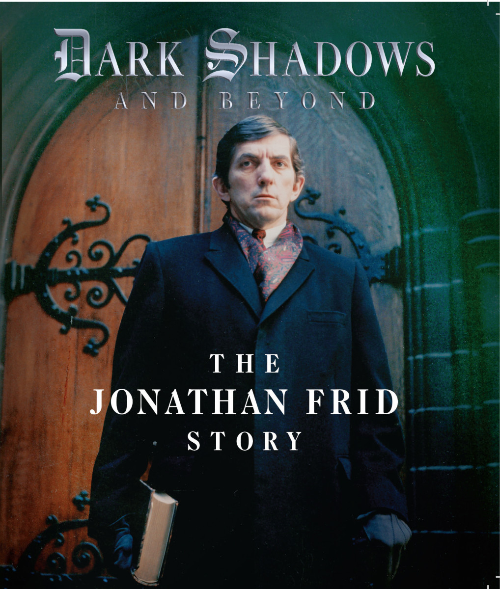 Jonathan Frid, Dark Shadows and Beyond